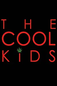 Главный постер фильма «The Cool Kids (2016)»