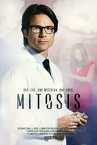 Постер к фильму «Mitosis (2014)»