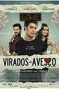 Постер к фильму «Virados do Avesso (2014)»