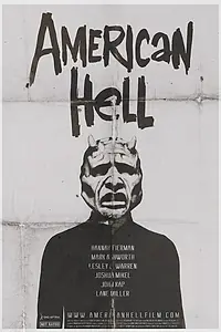Постер к фильму «American Hell (2014)»