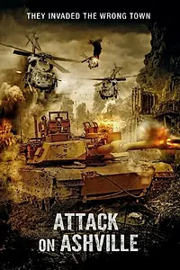 Постер к фильму «Attack on Ashville»
