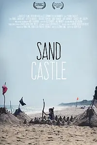 Постер к фильму «Sand Castle (2015)»