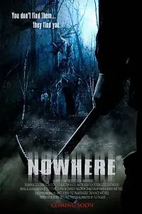 Постер к фильму «Nowhere (2014)»