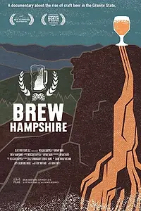 Постер к фильму «Brew Hampshire (2016)»