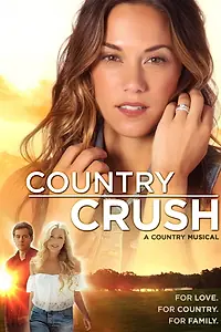 Постер к фильму «Country Crush (2016)»