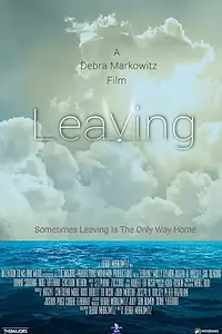 Постер к фильму «Leaving (2015)»