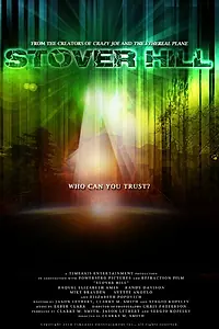 Постер к фильму «Stover Hill (2015)»