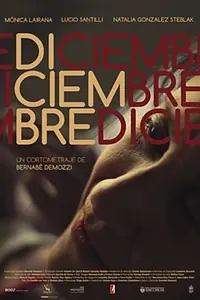 Главный постер фильма «Diciembre (2014)»