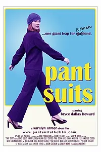 Постер к фильму «Pant Suits (2015)»