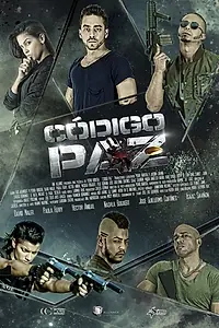 Главный постер фильма «Código Paz (2014)»