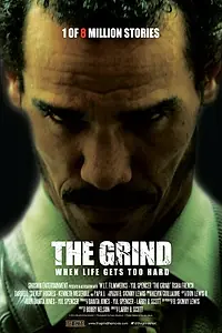 Постер к фильму «The Grind (2014)»
