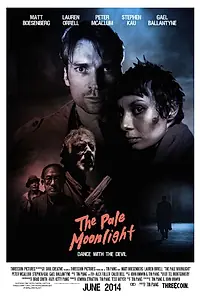 Постер к фильму «The Pale Moonlight (2014)»