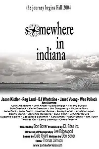 Постер к фильму «Somewhere in Indiana (2004)»