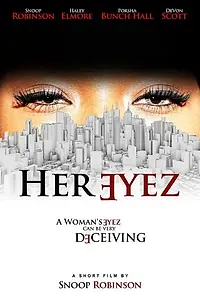Постер к фильму «Her Eyez (2014)»