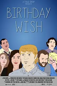 Постер к фильму «Birthday Wish (2014)»