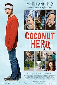 Главный постер фильма «Coconut Hero (2015)»