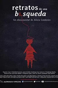 Постер к фильму «Retratos de una búsqueda (2014)»