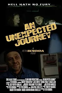 Постер к фильму «An Unexpected Journey (2015)»