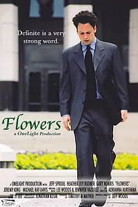 Постер к фильму «Flowers (2004)»
