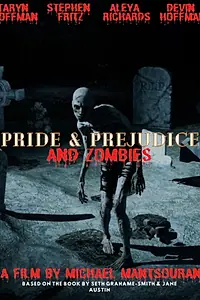 Постер к фильму «Pride & Prejudice & Zombies (2013)»