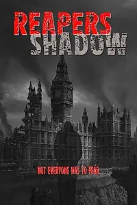 Постер к фильму «Reapers Shadow»