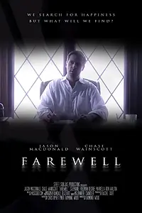 Главный постер фильма «Farewell (2016)»