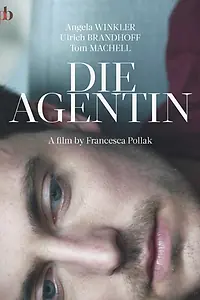 Постер к фильму «Die Agentin (2014)»