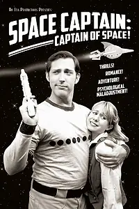 Главный постер фильма «Space Captain: Captain of Space! (2014)»