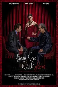 Постер к фильму «From Eva with Love (2014)»