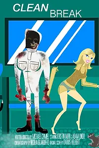 Постер к фильму «Clean Break (2014)»