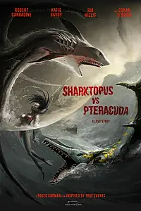 Постер к фильму «Акулосьминог против птеракуды (2014)»