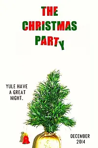 Главный постер фильма «The Christmas Party (2014)»