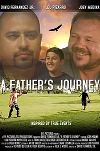 Постер к фильму «A Father's Journey (2015)»