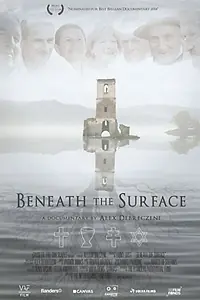 Постер к фильму «Beneath the Surface, Documentary (2014)»
