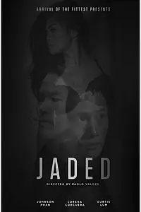 Постер к фильму «Jaded (2014)»
