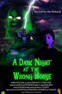 Главный постер фильма «A Dark Night at the Wrong House (2014)»
