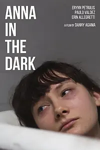 Постер к фильму «Anna in the Dark (2014)»