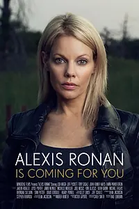 Постер к фильму «Alexis Ronan»