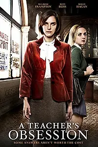 Постер к фильму «A Teacher's Obsession (2015)»