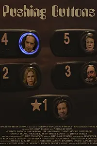 Постер к фильму «Pushing Buttons (2014)»