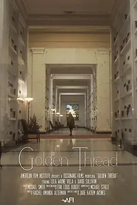 Постер к фильму «Golden Thread (2015)»