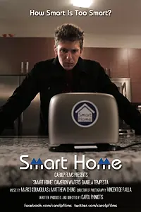 Постер к фильму «Smart Home (2014)»
