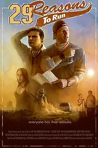 Главный постер фильма «29 Reasons to Run (2006)»