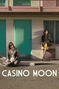 Постер к фильму «Casino Moon (2012)»