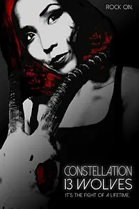 Постер к фильму «Constellation 13 Wolves (2015)»