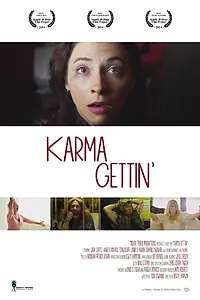 Постер к фильму «Karma Gettin' (2014)»