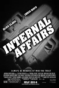 Постер к фильму «Internal Affairs (2014)»