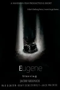 Постер к фильму «Eugene (2015)»