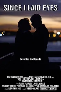Постер к фильму «Since I Laid Eyes (2014)»
