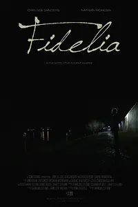 Постер к фильму «Fidelia»